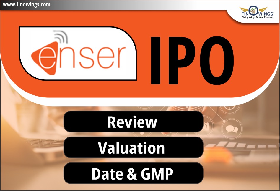 Enser Communications Ltd IPO: Review, Valuation, Date & GMP